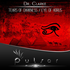 Dr. Clarke - Eye Of Horus (Original Mix)