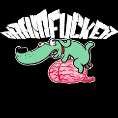 BrainFuckeR - Suck My Kick - OLD TRACK FREE DOWNLOAD