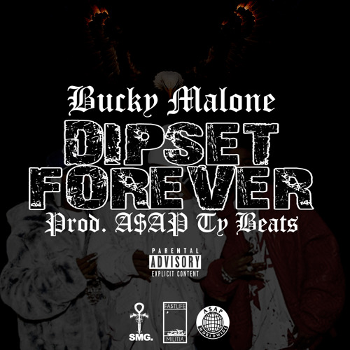 Stream Dipset Forever (Prod By AAP Ty Beats) by Bucky Malone Listen
