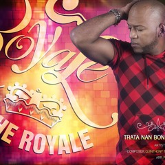 "TRATA NAN BON PA MALU" CACHE ROYALE ft Quncy Amasia