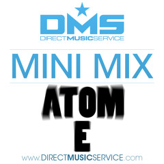 DMS MINI MIX WEEK #146 DJ ATOM E