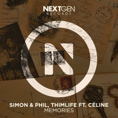 Simon & Phil, Thimlife - Memories (feat. Celine)