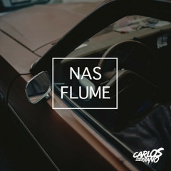 Nas X Flume // Made You Hold On (Carlos Serrano Mix)