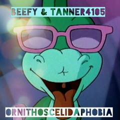 Beefy & Tanner4105 - Ornithoscelidaphobia