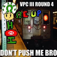 Mc Ohm-I and 1-UP - Don't Push Me Bro