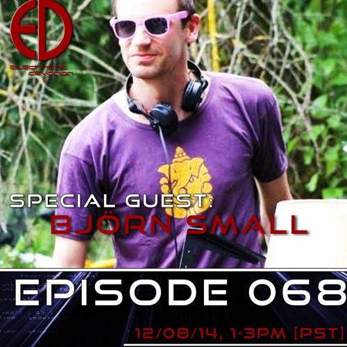 Piet van Noord Presents - Electronic Devotion Episode 068 (December 2014) guest Björn Small