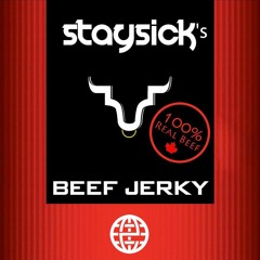 Staysick - Beef Jerky [Electrostep Network FREEBIE]