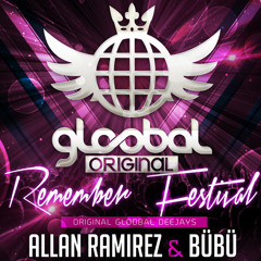 Allan Ramirez & Bübü @ Gloobal Original Remember