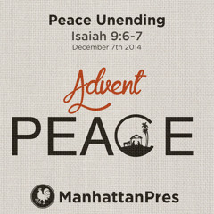 030 Advent: Peace (Isaiah 9:6-7)