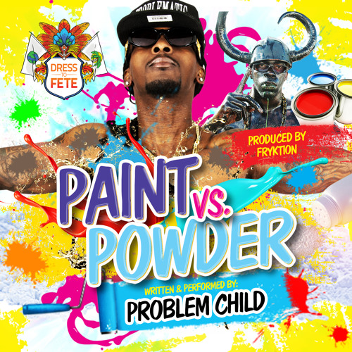Problem Child - Paint vs Powder