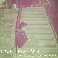 Take Your Soul
