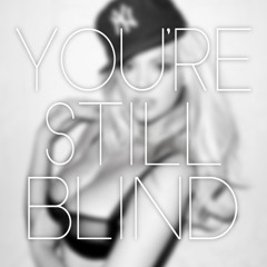 Dallerium - You're Still Blind