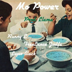 Mo'Power (prod.Llama)