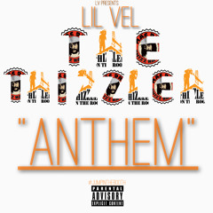 "THE THIZZLER ANTHEM" (PROD. BY AYOWAYNE)