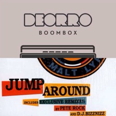 Hit It Around (Snack Edit) - Deorro & D!rty Aud!o Feat. iE-z vs. House Of Pain