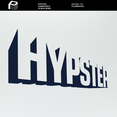 Hypster - Gameworld (Jp.Moa Remix)OUT NOW on [Plasmapool]