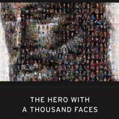 Inspiration - Joseph Campbell - The Hero With A Thousand Faces