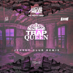 Trap Queen - ft Fetty Wap [INSTAGRAM @teamcueheat] #JerseyClubRemix