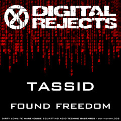 Digital Rejects 003C - Tassid - Found Freedom (preview)
