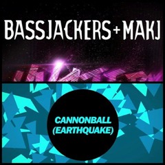 Bassjackers & MAKJ Vs Showtek - Derp Encore & Cannonball earthquake(Dj Ball Bkk Bootleg)
