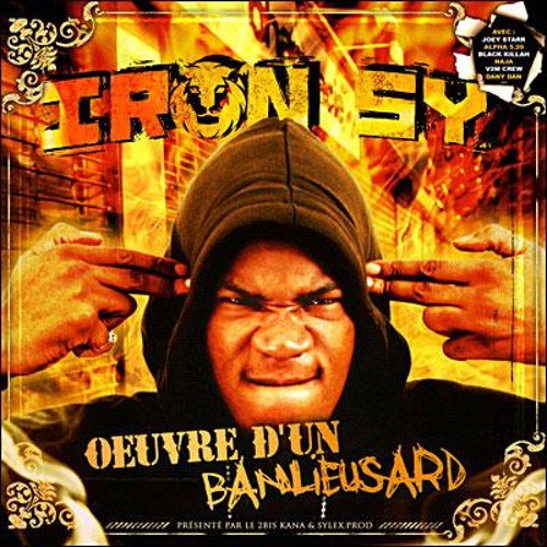 Iron Sy - Je Pardonne Rien