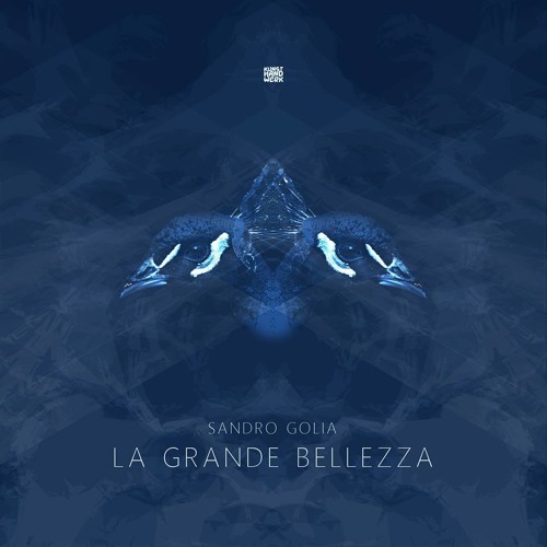 Sandro Golia - La Grande Belleza (Nils Hoffmann Remix)