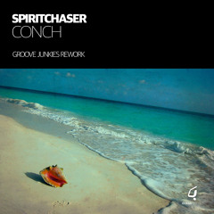 Spiritchaser - Conch - Groove Junkies Deep Sanctuary Re - Work