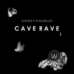 Sidney Charles - Cave Rave (Original Mix) |AVOTRE|