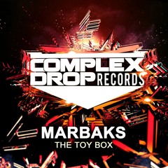 Marbaks - The Toy Box (Original Mix) [Out Now]