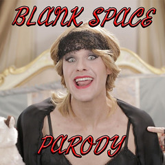 Taylor Swift - "Blank Space" PARODY
