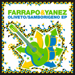 Farrapo & Yanez ft Botecoeletro - Oliveto