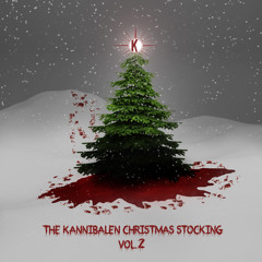The Kannibalen Christmas Stocking Vol. 2 (Preview Mix)