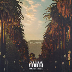 Hollywood Sign (Prod. IAMNOBODI)