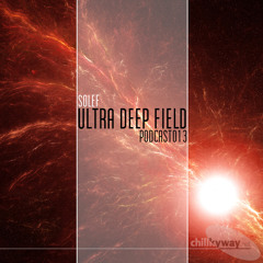 Ultra Deep Field Podcast #013 - mixed by Solef
