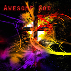 Rich Mullins - Awesome God (Arrangement)