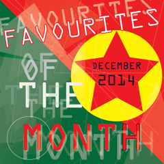 Marc Poppcke - Favourites Of The Month December 2014