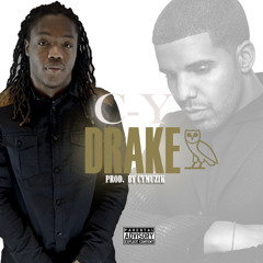 C - Y - Drake [Prod. By CYMuzik]