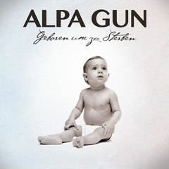 Alpa Gun - Aufstand feat Nate57