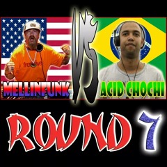 MELLINFUNK VS ACID CHOCHI (usa vs brasil round 7)