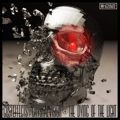 Gosteffects & Crystal Vision - The Dying Of The Light [FREE DOWNLOAD]
