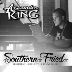 Southern Fried - Feat: Laura Reed & Kenny Olson