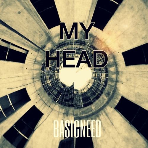 Basicneed - My Head