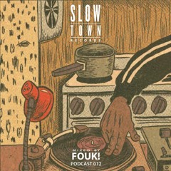 Slow Town Mix #12 | Mixed by FOUK