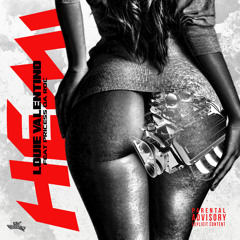 Louie Valentino - Hemi (feat. Priceless Da Roc)