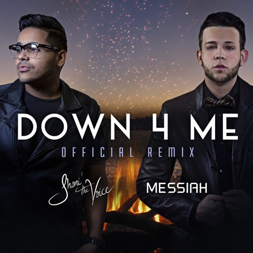 Down 4 Me (Remix) - Jhoni The Voice ft. Messiah