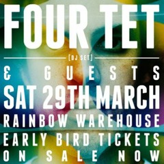 Live @ Rainbow Warehouse Party FACE presents FOUR TET