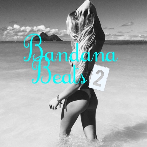 bandana beats pt. 2
