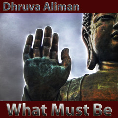 What Must Be (Deep Mix)