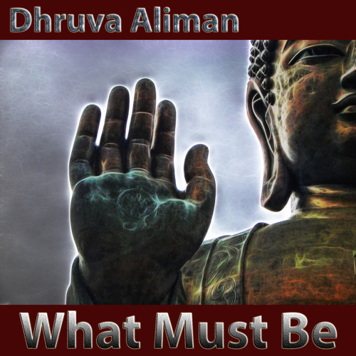 What Must Be (Deep Mix)