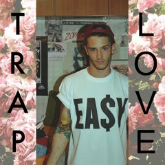 Trap Love